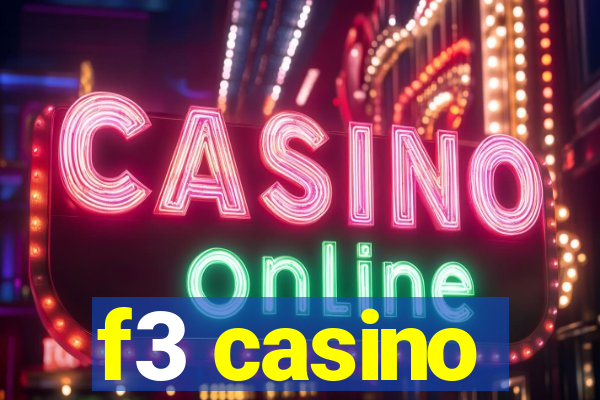 f3 casino